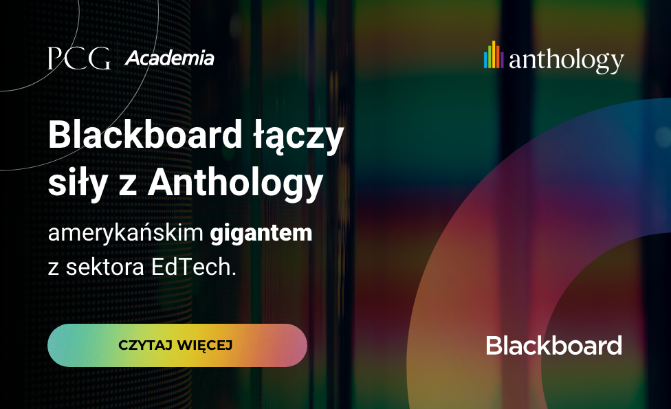 Blackboard łączy siły z firmą Anthology, amerykańskim gigantem z sektora EdTech PCG Academia
