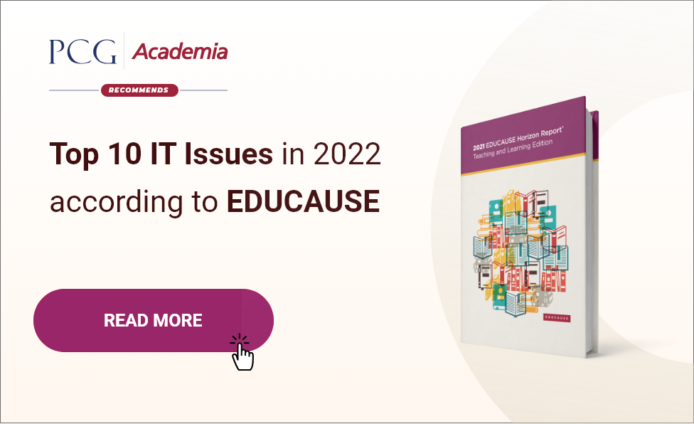 Top 10 IT Issues in 2022 according to EDUCAUSE PCG Academia
