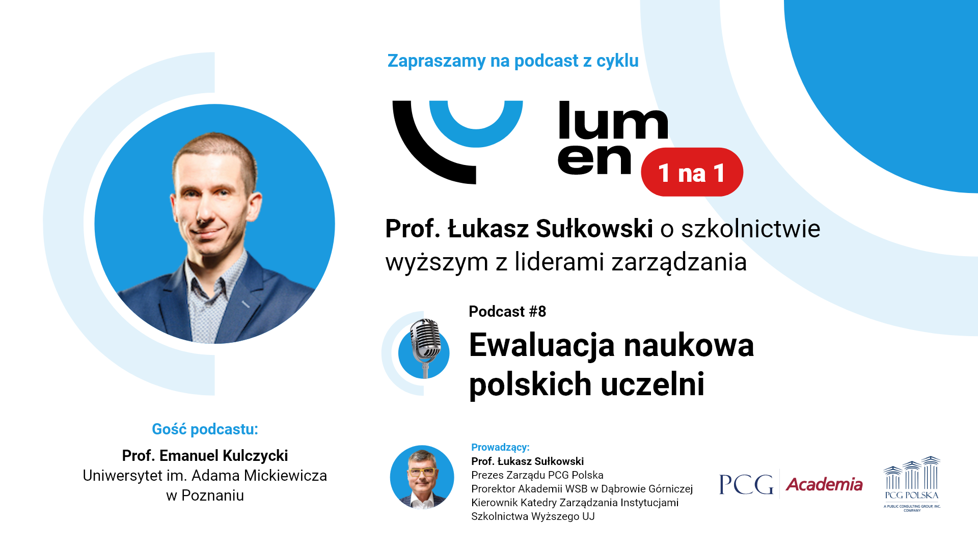 LUMEN 1 na 1 – Podcast #8 – Ewaluacja naukowa polskich uczelni